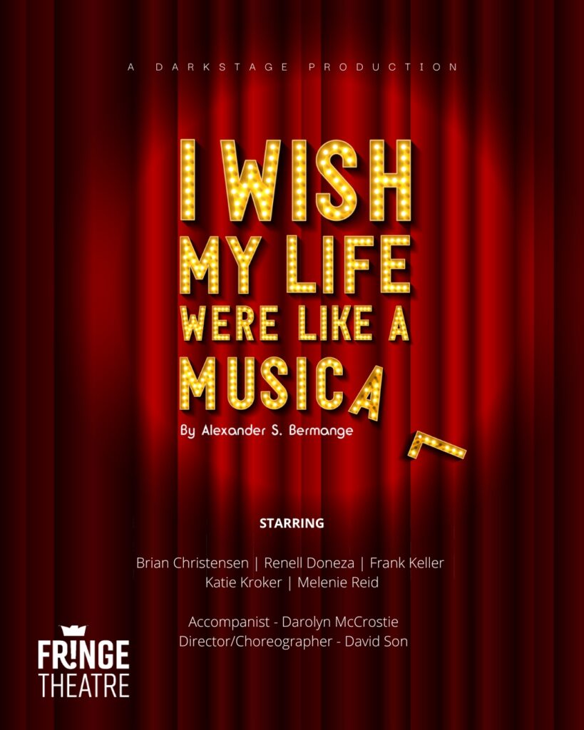 I Wish My Life Were Like a Musical